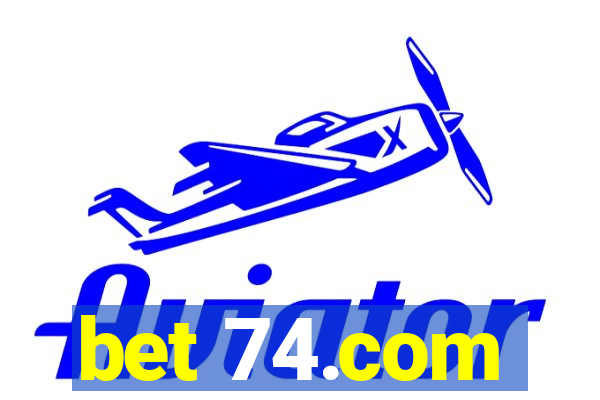 bet 74.com